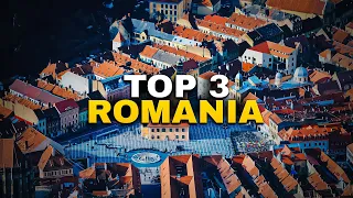 Top 3 Destinations in Romania