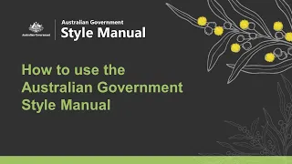 How to use the Australian Government Style Manual