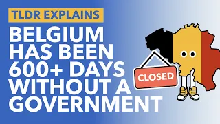 644 Days Without a Government: Belgiums Complex Politics Explained - TLDR News