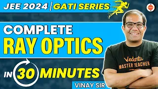 Quick Revision of Ray Optics🔥| Class 12🔥| ONE SHOT | JEE 2024 | [JEE Physics] | Vinay Shur Sir