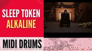 Sleep Token - Alkaline | MIDI DRUM TRANSCRIPTION