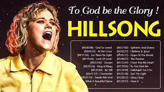 Peaceful Hillsong Praise And Worship Songs Playlist 2021 That Lift Up Your Soul🙏