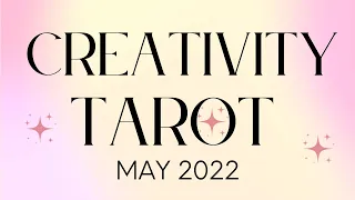 All Signs  ✨ Refresh, Regroup, Renew! - MAY 2022  Creativity Tarot Time Stamps Tarot/Oracle Reading