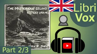 The Mysterious Island by Jules VERNE read by Mark F. Smith Part 2/3 | Full Audio Book