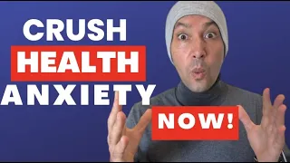 How To CRUSH Your Health Anxiety Now (Masterclass)