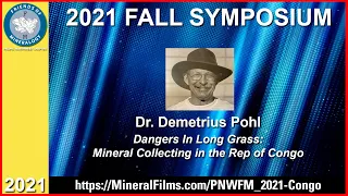 PNWFM 2021 Symposium - 2 of 6 - Dangers in Long Grass - Dr. Demetrius Pohl