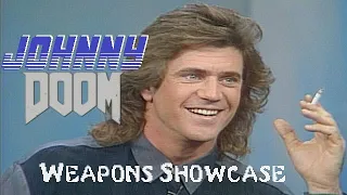 Johnny DooM - Weapons Showcase