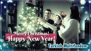 Turkish Multifandom - Happy New Year 2022 / С Новым годом 2022!