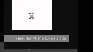 Da Hool - Meet Her At The Love Parade (deejay Celso Edit Mix)