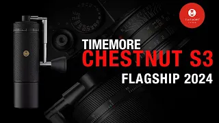 TIMEMORE | Cối xay cà phê Timemore Chestnut S3 2024