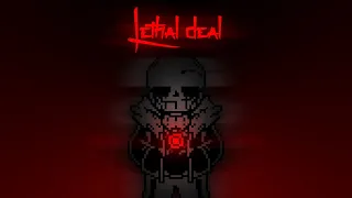 【Undertale : Something New】 Lethal Deal [Cover ver.5]