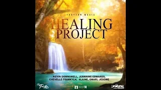 HEALING PROJECT MIX (JUL 2019) Feat.Alaine,Omari,Kevin Downswell,Jermaine Edward,Chevelle Franklyn