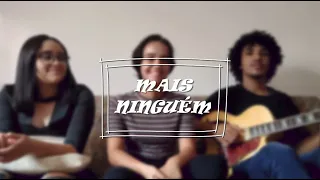 “Mais Ninguém” Banda do Mar - (Cover) Barko