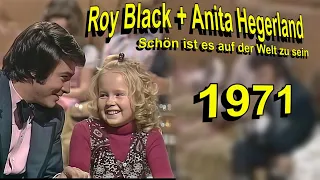 Roy Black + Anita Hegerland 1971 "Schön ist es auf der Welt zu sein"