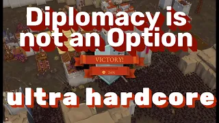 tips for ULTRA HARDMODE ⚔ Diplomacy Is Not An Option challenge run