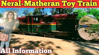 Neral- Matheran Toy Train|| All Information || Ticket, Timing and full tour - 2024