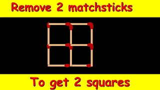 Remove 2 matchsticks to make 2 squares | Explained Step By Step | Puzzled