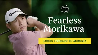 Collin Morikawa Says He Fears No Golf Course