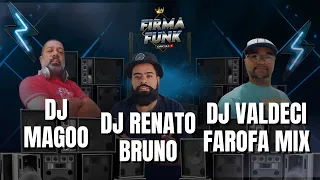 SEXTA FEIRA COM O MELHOR DA MÚSICA COM DJ MAGOO + DJ VALDECI FAROFA MIX - FIRMAFUNK
