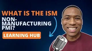 ISM Non-Manufacturing PMI Explained: The Basics