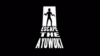 Escape The Ayuwoki (Full Release) HEE HEE Sound Effect