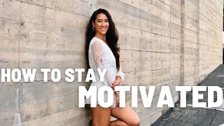 10 ways to STAY MOTIVATED and CONSISTENT | Nicole Minabe | Lady Boss