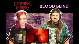 Cannibal Corpse - Blood Blind (Reaction)