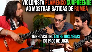 Violonista SURPREENDE ao mostrar batidas de RUMBA em ENTRE DOS AGUAS de Paco de Lucia