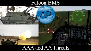 Falcon BMS 4.35 - L6 - SAM Reaction Fundamentals AAA and AA guns - Lesson 6