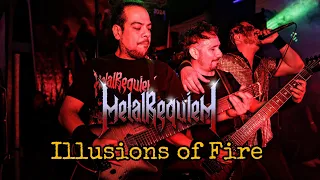 Metal Requiem - Illusions of Fire (Live 2024)