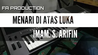 MENARI DI ATAS LUKA - KARAOKE IMAM S ARIFIN