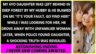 My 6yo daughter was left her alone in the deep forest by hubby & his mistress. When police found her