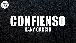 Kany García - Confieso (Letra/Lyrics)