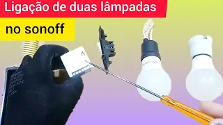 Como ligar duas lâmpadas em tensão de 127 volts ao sonoff mini