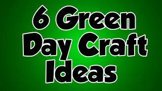 6 Green Day Craft Ideas | 6 Green Day Craft Activity | Green Colour Paper Craft |