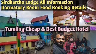 Siddhartha lodge Tumling Room Fooding Lodging Price/Tumling all Hotel Lodge Details/Booking Number