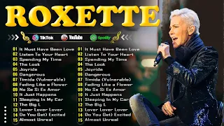 💗 Best Songs Roxette💗 Greatest Hits Full Album 2024