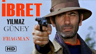 İbret Türk Filmi | FRAGMAN | YILMAZ GÜNEY