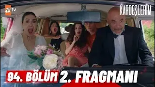 Kardeşlerim 94. Bölüm 2. Fragmanı | "Frenler tutmuyor" ( SEZON FİNALİ ) @atvturkiye