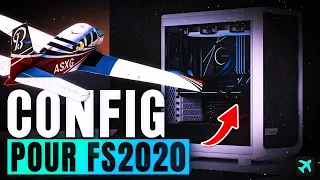 LES MEILLEURES CONFIGS PC POUR FLIGHT SIMULATOR 2020 (tout budget) | FS2020 FR