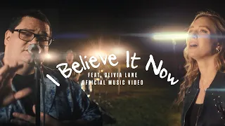 Sidewalk Prophets - I Believe It Now (feat. Olivia Lane) [Official Music Video]
