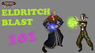 [DDO] Warlocks Are Spellcasters - A Guide to Eldritch Blast