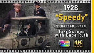 [High Quality] "Speedy" (1928) - Taxi Scenes with Babe Ruth, ft Harold Lloyd [ Colorized 4k 50fps]