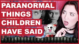Creepiest Paranormal Things Children Have Said