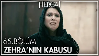 Zehra'nın evladıyla büyük sınavı - Hercai 65. Bölüm