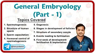 General embryology: Spermatogenesis & Oogenesis Explained in detail 🧬 MBBS 1st year