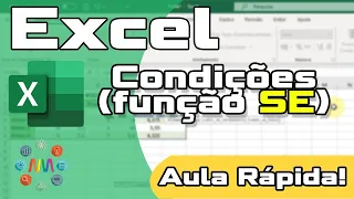 Excel (Aula Rápida) - Condições | Função SE | Maior (ou menor) que | Tutorial