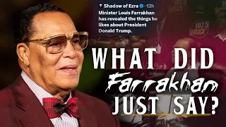 A Viral Video Falsely Claiming That Farrakhan Is A Trump Supporter Needs To Be Corrected