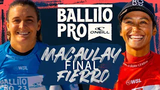 Bronte Macaulay vs Vahine Fierro | Ballito Pro - FINAL Heat Replay