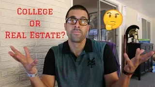 Should You Go To College Or Be A Real Estate Agent?